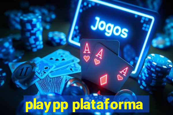 playpp plataforma